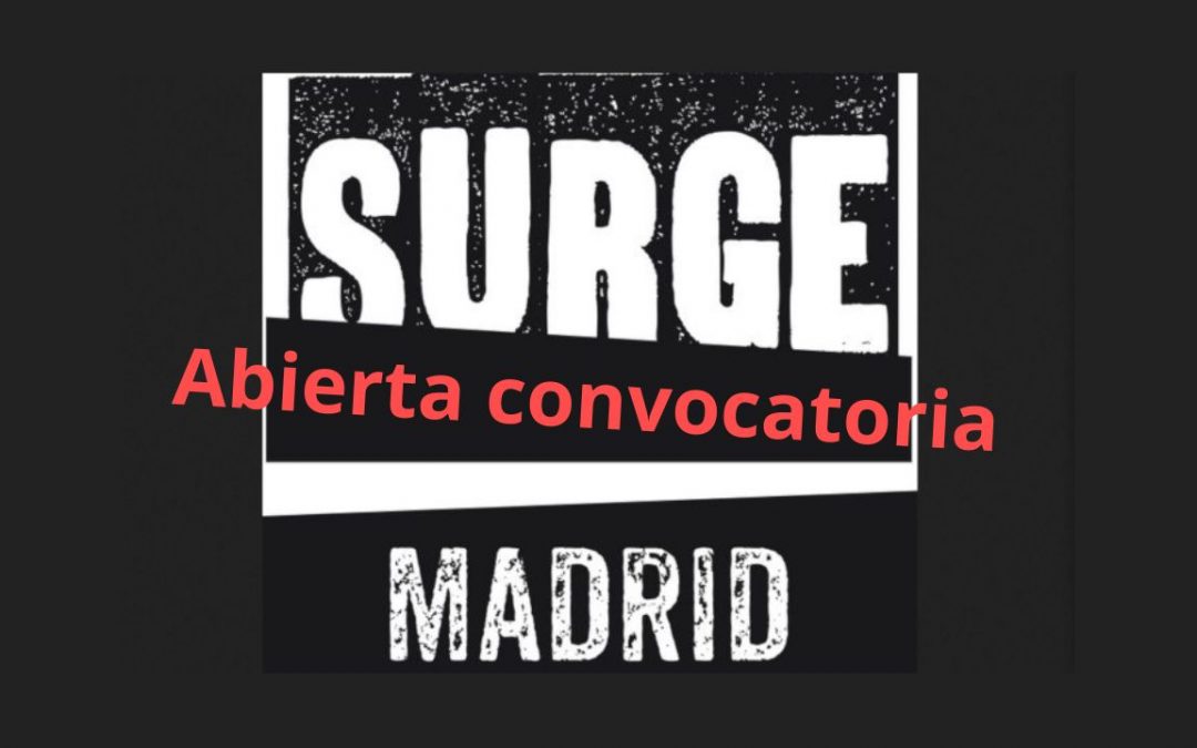 Abierta convocatoria para participar en SURGE Madrid 2024